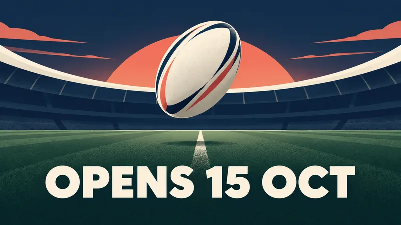 A generic rugby ball floats over a stylized empty field beneath the words OPENS 15 OCT.